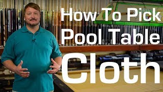 How To Pick Pool Table Cloth [upl. by Evelina]