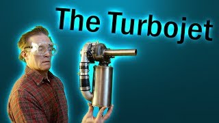 The Turbojet [upl. by Ayama]