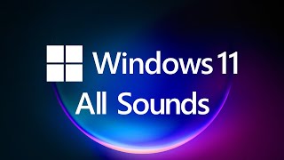 All Windows 11 Sounds [upl. by Yznyl446]