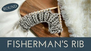 How to Knit the Fishermans Rib in the Round  Easy Knit Stitch Tutorial [upl. by Noyk123]