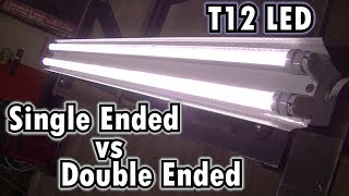 quotQuick Tipquot T12 LED Single Ended Vs Double Ended [upl. by Nyladnewg]