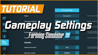 Gameplay Settings  Farming Simulator 22 Tutorial [upl. by Gabe]