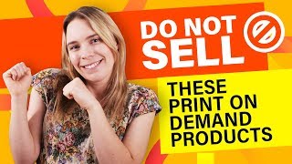 Do NOT Sell These Print On Demand Designs amp Products MISTAKES Beginners Make [upl. by Sidnak210]