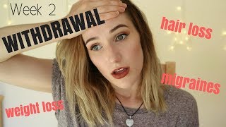 Citalopram Withdrawal  PHYSICAL SIDE EFFECTS Week 2 [upl. by Margalo]