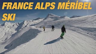 FRANCE ALPS MÉRİBEL SKI [upl. by Williamson]