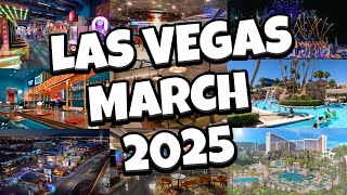 Whats NEW in Las Vegas for MARCH 2025 [upl. by Arvad]