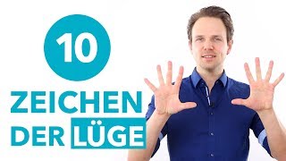 10 Zeichen der Lüge  so entlarvst du einen Lügner [upl. by Deyas]