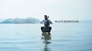 HAUSER plays Morricone [upl. by Iadahs]