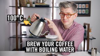 Brew your coffee with boiling water  coffee brewing temperatures explained [upl. by Kelwunn]