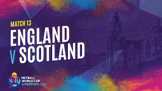 England V Scotland  Match 13  NWC2019 [upl. by Neetsuj967]