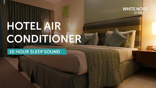 Hotel Room Air Conditioner Sleep Sound  10 Hours  Black Screen [upl. by Harahs]