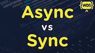 Asynchronous Vs Synchronous Programming [upl. by Simpson]