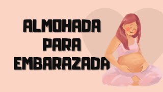 Como hacer almohada para embarazada [upl. by Theo]