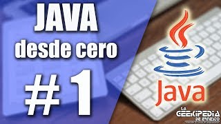 Curso Java desde cero 1  Introducción e instalación de JDK [upl. by Mendelson]