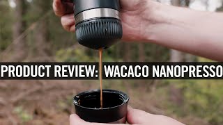 Product Review Wacaco Nanopresso [upl. by Decato]