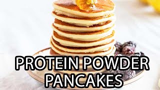 Vanilla Protein Powder Pancakes without Bananas [upl. by Trebmer439]