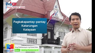 Grade 6 AP Q1 Ep10 Ang Deklarasyon ng Kasarinlan [upl. by Odirfliw]