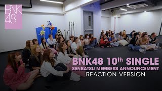 BNK48 10th Single Announcement Reaction ver  BNK48 [upl. by Ericksen208]