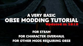 Oblivion Modding Tutorial Updated  Installing OBSE into Steam [upl. by Adekan]