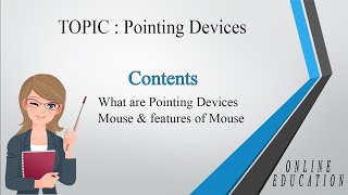 What are Pointing devices  Mouse  Features of Mouse  Examples [upl. by Stannfield]