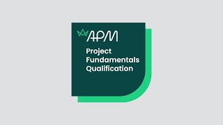 APM Project Fundamentals Qualification [upl. by Elatia998]