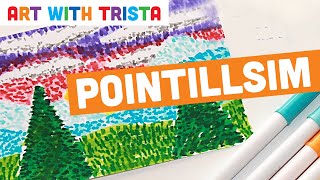 Pointillism Art Tutorial  Art With Trista [upl. by Barden]