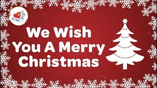 We Wish You a Merry Christmas with Lyrics  Christmas Songs and Carols HD [upl. by Leventhal]