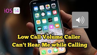 Low Call Volume and Caller Cant Hear Me while Calling on iPhone after iOS 141361  Fixed [upl. by Glyn]