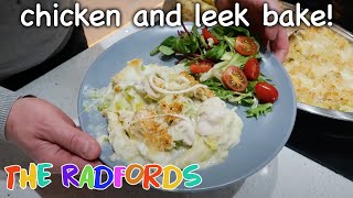 Chicken and Leek Bake Cooking On A Budget  The Radford Family [upl. by Gavrila]