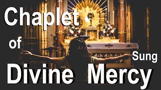 Sung Divine Mercy Chaplet in Song by St Faustina Donna Cori [upl. by Madoc11]