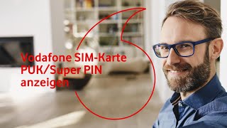 Vodafone SIMKarte PUK  Super PIN anzeigen [upl. by Wilkinson223]