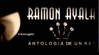 Ramon Ayala  Mi Piquito de Oro [upl. by Biddy]