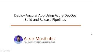 Deploy Angular app using Azure DevOps build and release pipelines [upl. by Akinoj]