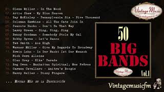 50 Big Bands Swing Dance Full AlbumÁlbum Completo Vol 1 [upl. by Otanod]