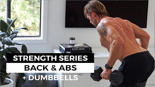 25 MIN BACK amp CORE WORKOUT  DUMBBELLS  Strength Series [upl. by Mckee]