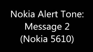 Nokia Ringtone  Message 2 Nokia 5610 [upl. by Mallen92]