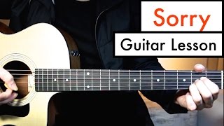 Sorry  Justin Bieber  Guitar Lesson Guitar Tutorial Easy chords  Melody [upl. by Meedan752]