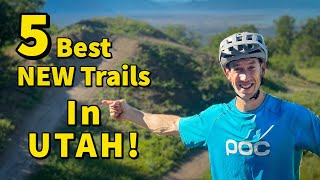 5 Best NEW Trails in Utah for MTB [upl. by Odlabso149]