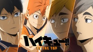 HAIKYU TO THE TOP SEASON 4  BEST OF EPIC amp EMOTIONAL OST  Yuki Hayashi [upl. by Acsehcnarf]