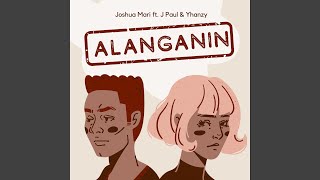 Alanganin feat J Paul Music Yhanzy [upl. by Braca]