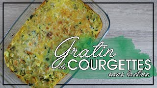 La Minute Veggie  Gratin de courgette sans lait de vache [upl. by Sadler476]