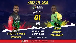 LIVE  St Kitts amp Nevis Patriots vs Jamaica Tallawahs  CPL 2022 [upl. by Sherourd]