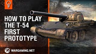 How to Play T54 First Prototype [upl. by Clarhe620]