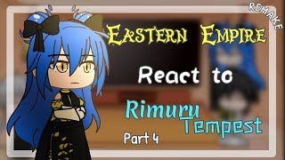 Eastern Empire react to Rimuru Tempest 「Remake」「Part 44」 [upl. by Gomar680]