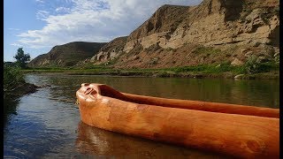 Dugout Canoe Paddling The Marias River Adventure in Montana [upl. by Enileuqkcaj]