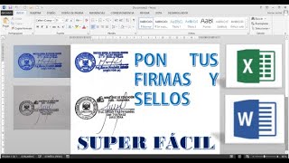 PON TU SELLO Y FIRMA DIGITAL A TUS DOCUMENTOS DE WORD Y EXCEL SIN PROGRAMAS NI COMPLICACIONES 2020 [upl. by Nicolle]