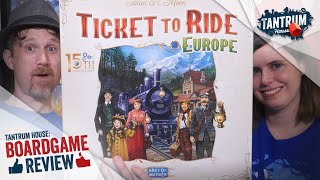 Ticket to Ride Europe 15th Anniversary Edition Review [upl. by Mckeon]