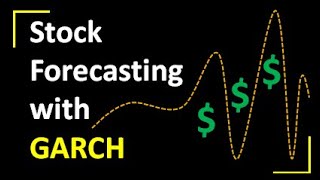 Stock Forecasting with GARCH  Stock Trading Basics [upl. by Carrington]