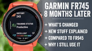 Garmin Forerunner 745 Long Term Review  8 Months Later [upl. by Azeret]