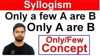 Syllogism Only Few Statement Concept By Anshul Saini [upl. by Briana]